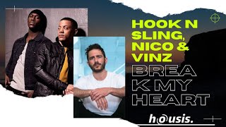 Hook N Sling x Nico & Vinz - Break My Heart