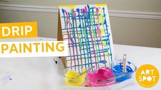 Easy Art for Kids: Drip Painting