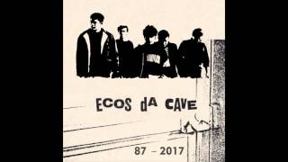 Ecos da Cave - Com o Álcool