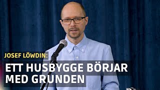 De första grunderna | Josef Löwdin | Predikan om den kristna tron