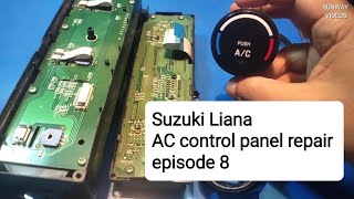 Suzuki liana Ac control panel repair Liana ac direct problem solved 💯 Maintenance