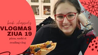 VLOGMAS|| ziua 19