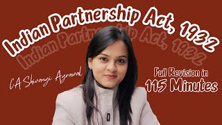 Indian Partnership Act 1932 | Full IPA Revision Lecture