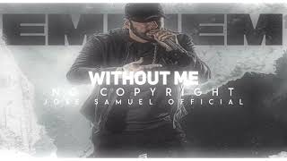 Without Me💟 || No Copyright😇 || Jose_Samuel_Official ✓