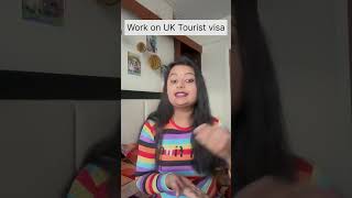 Work on uk tourist visa🇬🇧 #uknews #ukworkvisa #uk #lifeinuk #jobsinuk #ukworkpermit