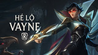 Vayne | Anh Hùng Mới - Huyền Thoại Runeterra