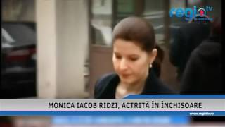 MONICA IACOB RIDZI, ACTRITA IN INCHISOARE