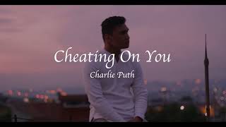 Cheating On You - Charlie Puth (Cover by David Sijabat)