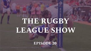 THE RUGBY LEAGUE SHOW - EPISODE 20