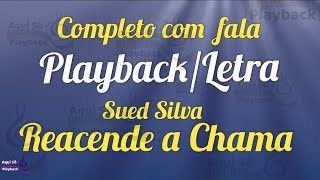 Reacende a Chama (Playback completo ) Sued Silva