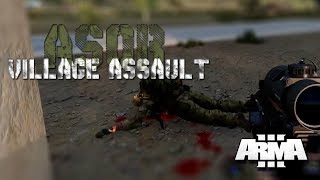 ARMA 3 ASOR VILLAGE ASSAULT