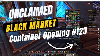 DragonFlight Gameplay. Unboxing Unclaimed Black Market Container in World of Warcraft(WOW) #123 2023