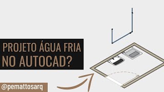 ISOMÉTRICA ÁGUA FRIA ÁREA DE SERVIÇO I AutoCAD