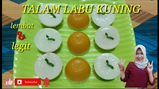 CARA MEMBUAT KUE TALAM LABU KUNING