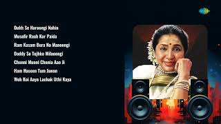 Asha Bhosle  | Dukh Se Haroongi | Musafir Raah Kar | Ram Kasam Bura