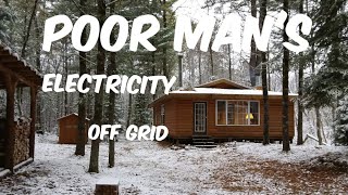 Poor Man's electric off grid