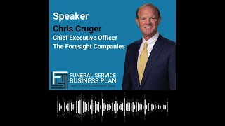 Funeral Service Business Plan '24 Speaker Chris Cruger