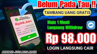 GRATIS💵 PERTAMA LOGIN DAPAT 98.000 LANGSUNG BISA DI TARIK - APK PENGHASIL SALDO DANA TERCEPAT 2024