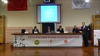 Ali Osman ÖNCEL I Petrol Aramada Sismik Güvenlik