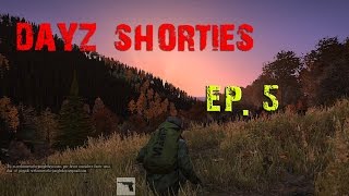 DayZ Shorties Ep. 5 | The Mine! (Standalone)