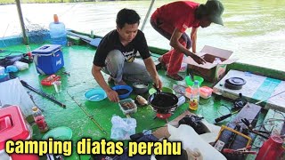 30 Mei 2023 - #campfishing -setelah puas dengan hasil , langsung di bumbu di atas perahu