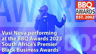 Vusi Nova Performing at the BBQ Awards 2023, South Africa's Premier Black Business Awards