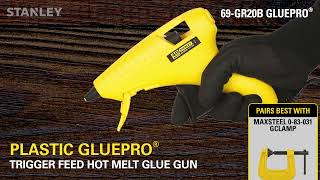 Stanley Heavy Duty Trigger Feed Hot Melt Glue Gun 69-GR20B