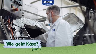 Söbbekes Käsewissen – Wie geht Käse? | Part 1 von 4