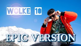 Mero Wolke 10 | EPIC ORCHESTRAL VERSION