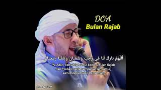 Story Wa Sholawat Bulan Rajab || do'a bulan rajab, sya'ban, ramadhan || Habib Ali Zainal Abidin