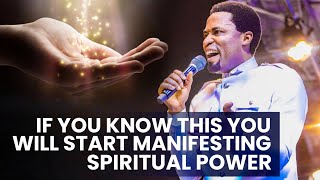 IF YOU KNOW THIS YOU WILL START MANIFESTING SPIRITUAL POWER | APOSTLE MICHAEL OROKPO