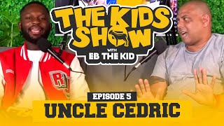 UNCLE CEDRIC TALKS COMMITMENT, GENTLE BROTHER BEEF AND PIT BULL BAN|| KIDS SHOW EP 5