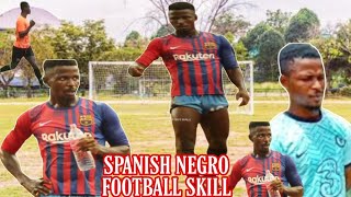 SPANISH NEGRO PLAYER FOOTBALL SKILL 😇 MAYURBHANJ FOOTBALL ||DANGER NEGRO PLAYER FOOTBALL SKILL