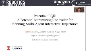 RSS 2021, Spotlight Talk 43: Potential iLQR: A Potential-Minimizing Controller for Planning...