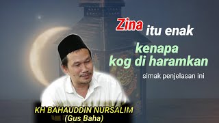 Zina itu enak tapi kog haram || Gus Baha || #gusbaha#terbaru#2023#