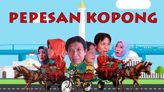 FILM KOMEDI-PEPESAN KOPONG -THE CULTURE OF TRADISIONAL INDONESIA