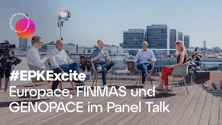 EPK Excite 2021 | Viele Wege führen zum Abschluss | Europace im Panel mit FINMAS und Genopace