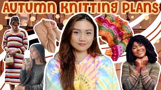 My Autumn Knitting Plans (in my wildest dreams) 🧶🍁