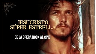 Película Jesucristo Super Estrella ( ¿Quién es Jesús?)