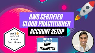 AWS Account Setup | AWS Certified Cloud Practitioner Certification Course