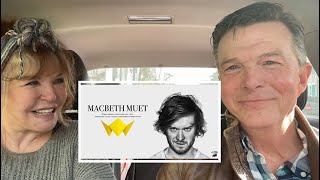 Car Takes episode 132: Macbeth Muet