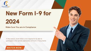 2024 Form I-9 Update | Stay Compliant And Avoid Pitfalls | WEBINAR