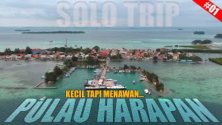 SOLO TRIP #01 | PULAU HARAPAN 2HARI 1MALAM