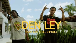 Baad Jury X Del InModel - Den Ley (prod. BClazic)