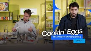 Episode 7: DACH | The HelloFresh "Cookin' Eggs" Championship