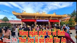 Hàng chục ngàn phật tử về đình Thới Sơn lễ giỗ phật Tây An