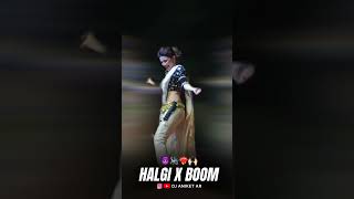 Halgi x Boom | Instagram Trending Song | Radha patil | gautami patil whatsapp status |