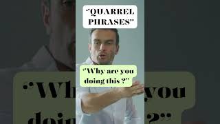 Learn and Speak English Fluently- Quarrel Phrases #englishfluency #englishlanguage #learnenglishnow