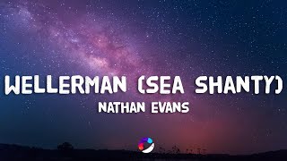 Nathan Evans - Wellerman (Sea Shanty) (Lyrics)