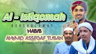 🔴 LIVE AL ISTIQOMAH BERSHOLAWAT BERSAMA HABIB AHMAD TUBAN